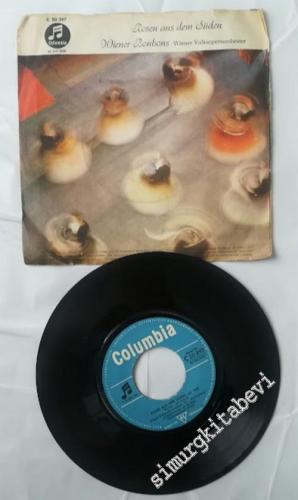 45 RPM SINGLE PLAK VINYL: Wiener Volksopernorchester - Wiener Bonbons -