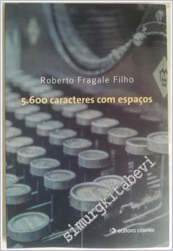 5.600 Caracteres com Espaços -        2014