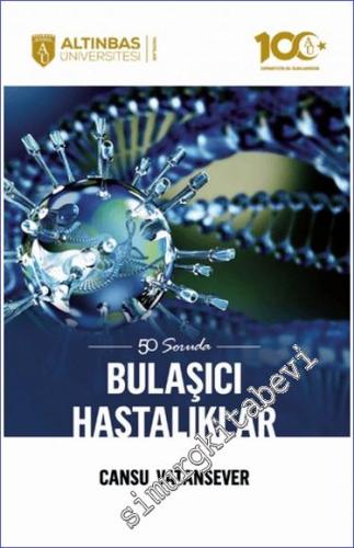 50 Soruda Bulaşıcı Hastalıklar -        2024