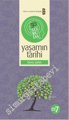 50 Soruda Yaşamın Tarihi -