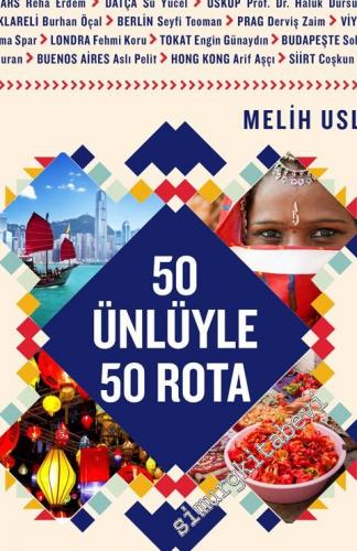 50 Ünlüyle 50 Rota -