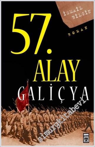 57. Alay Galiçya: Ölümsüz Alayın Öyküsü 1  -        2025