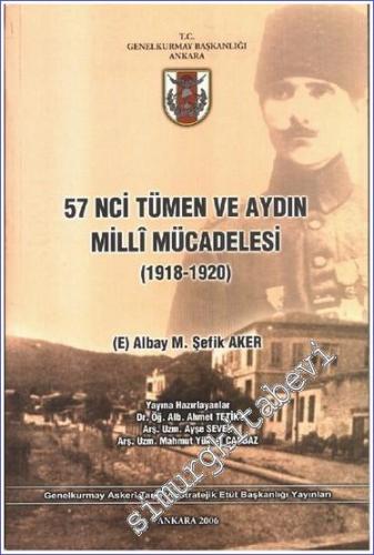 57 nci Tümen ve Aydın Milli Mücadelesi / 1918 - 1920
