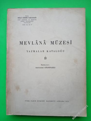 Mevlana Müzesi Yazmalar Kataloğu 1 - 4 / Mevlana Müzesi Müzelik Yazma 