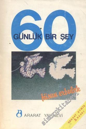 60 Günlük Bir Şey -