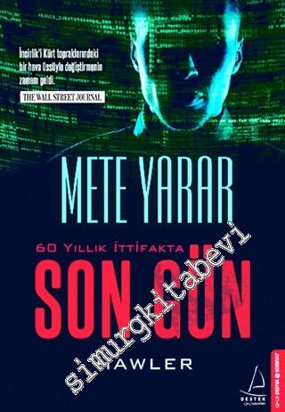 60 Yıllık İttifakta Son Gün: Hawler -