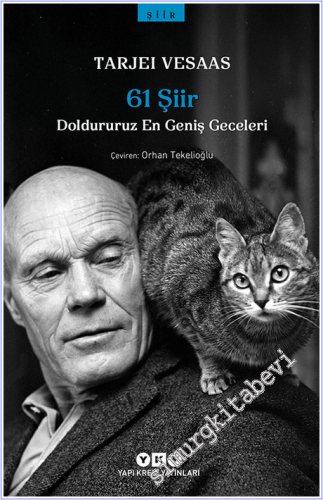 61 Şiir : Doldururuz En Geniş Geceleri