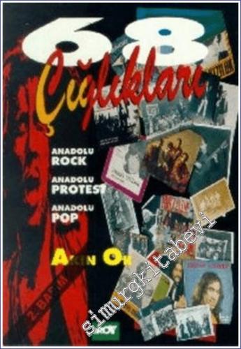 68 Çığlıkları: Anadolu Rock / Anadolu Protest / Anadolu Pop - Müziğimizde Büyük Atılım Dönemi  -        1994