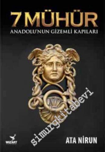 7 Mühür: Anadolu'nun Gizemli Kapıları -        2016