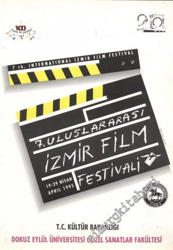 7. Uluslararası İzmir Film Festivali 19 - 29 Nisan 1995