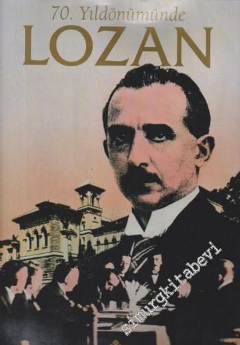 70. Yıldönümünde Lozan -        1993