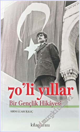70'li Yıllar : Bir Gençlik Hikayesi - 2026