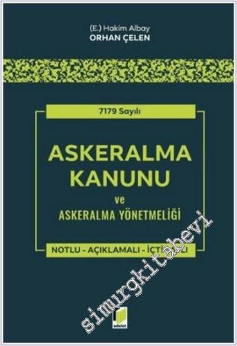 7179 Sayılı Askeralma Kanunu ve Askeralma Yönetmeliği -        2024