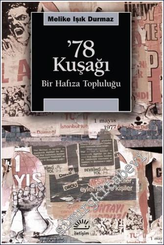 '78 Kuşağı : Bir Hafıza Topluluğu -        2024