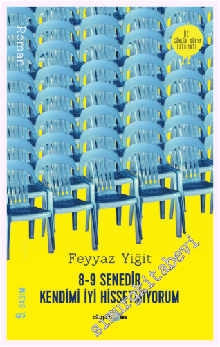 8-9 Senedir Kendimi İyi Hissetmiyorum -