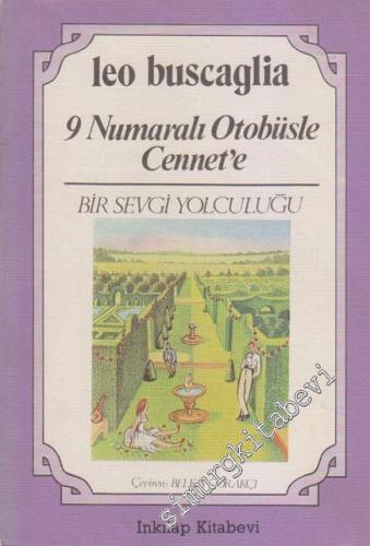 9 Numaralı Otobüsle Cennet'e: Bir Sevgi Yolculuğu -        1995