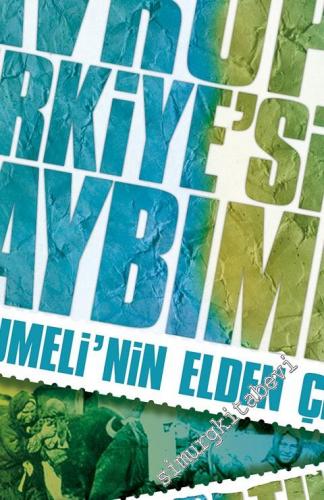 93 ve Balkan Savaşları Avrupa Türkiye'sini Kaybımız Rumeli'nin Elden Çıkışı -        2013