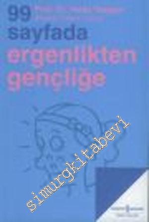 99 Sayfada Ergenlikten Gençliğe -