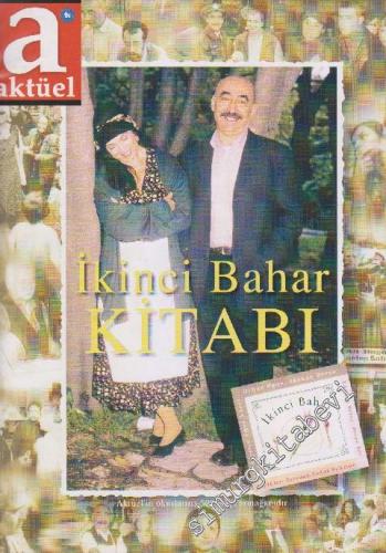 A Aktüel Dergisi: İkinci Bahar Kitabı -       Şubat