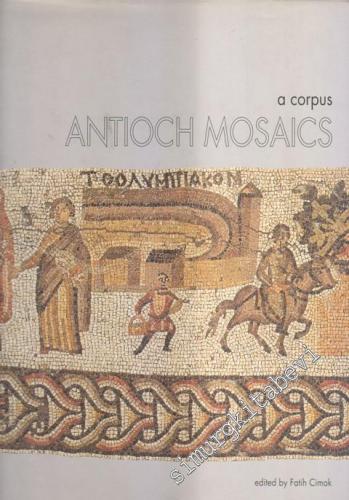 A Corpus Antioch Mosaics