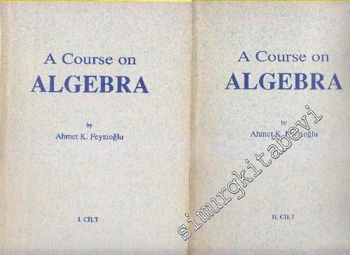A Course On Algebra 2 Cilt TAKIM