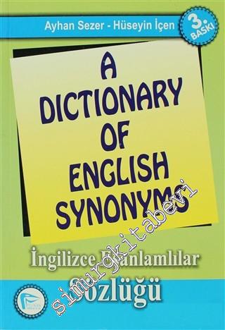 A Dictionary of English Synonyms = İngilizce Eşanlamlılar Sözlüğü