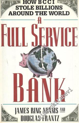 A Full Service Bank -        1992