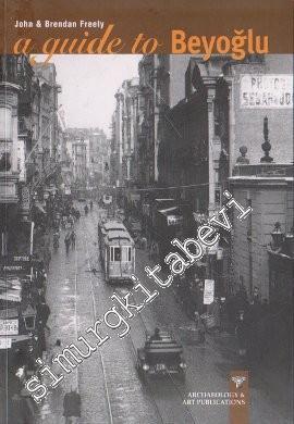 A Guide to Beyoğlu -