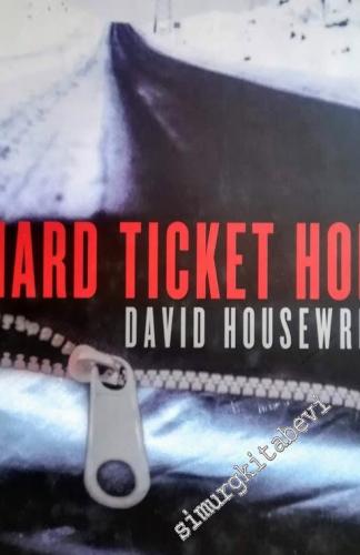 A Hard Ticket Home: Mac McKenzie Mysteries