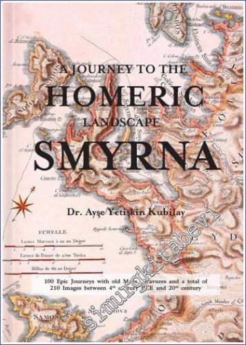 A Journey to the Homeric Landscape Symrna - 2022