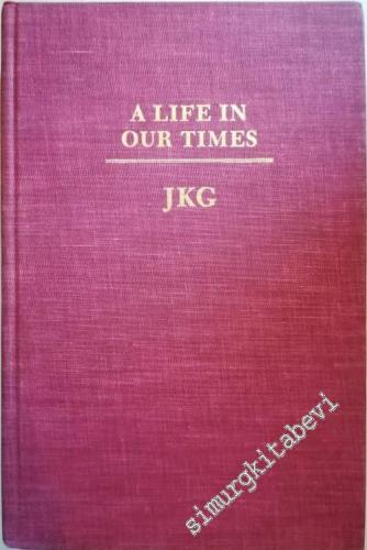 A Life in Our Times (Memoirs)