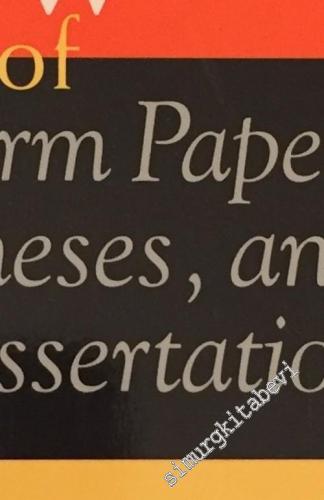 A Manual for Writers of Research Papers, Theses, and Dissertations -        1996