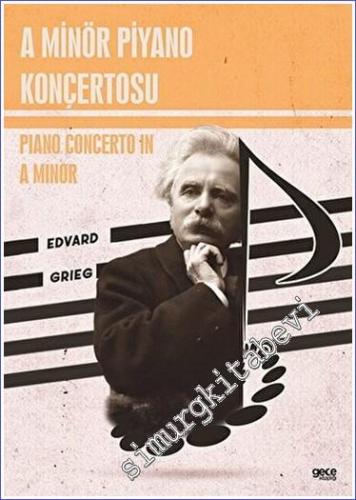 A Minör Piyano Konçertosu - Piano Concerto in A Minor - 2023