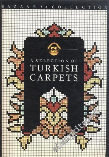 A Selection Turkish Carpets -
