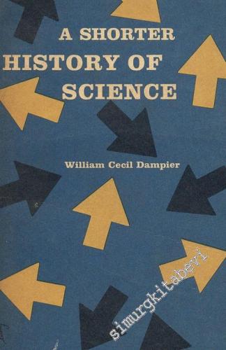 A Shorter History Of Science -