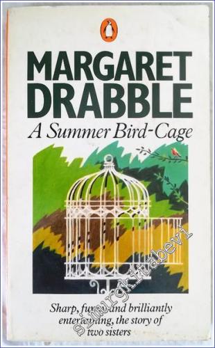 A Summer Bird Cage - Sharp Funny and Brillantly Entertaining the Story