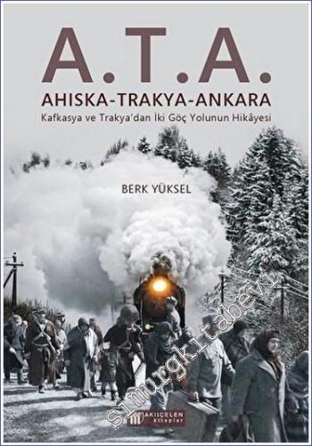 A.T.A. Ahıska - Trakya - Ankara - 2023