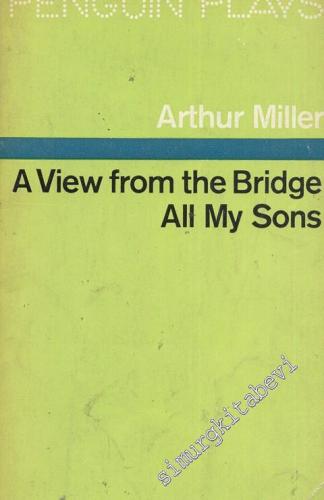 A View From the Bridge All My Sons - 1984