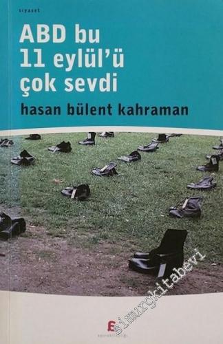 ABD Bu 11 Eylül'ü Çok Sevdi -        2006