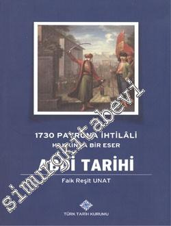 Abdi Tarihi : 1730 Patrona İhtilali Hakkında Bir Eser