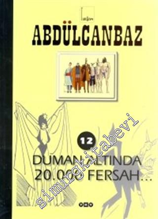Abdülcanbaz 12: Duman Altında 20.000 Fersah -        2000