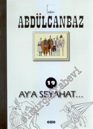 Abdülcanbaz 19: Ay'a Seyahat -        2001