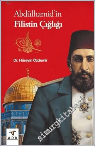 Abdülhamid'in Filistin Çığlığı -        2025