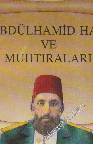 Abdülhamit Han ve Muhtıraları -