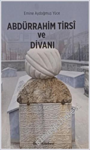 Abdürrahim Tirsi ve Divanı -        2025