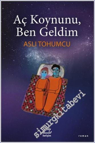 Aç Koynunu Ben Geldim -        2023