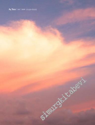 Aç Yazı Dergisi - Gülten Akın - Sayı: 10 Ocak