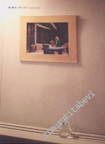 Aç Yazı Dergisi  - Sayı: 6      Eylül