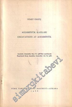 Acemhöyük Kazıları = Excavations at Acemhöyük -        1968