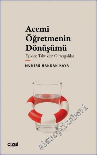 Acemi Öğretmenin Dönüşümü - 2025